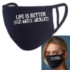 Boeren Mondkapjes - Life is better on the farm - Zwart